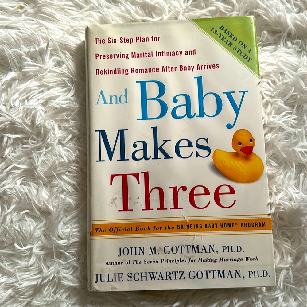 And Baby Makes Three book